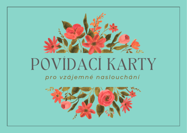Povídání, které vede k naslouchání